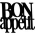 Black wooden wall decor sign with the phrase Bon Appetit for home decoration