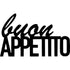 Black wooden wall decoration with Italian phrase Buon Appetito for home decor