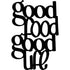 black wooden wall decor with repeated stylized text 'good food good life' on white background