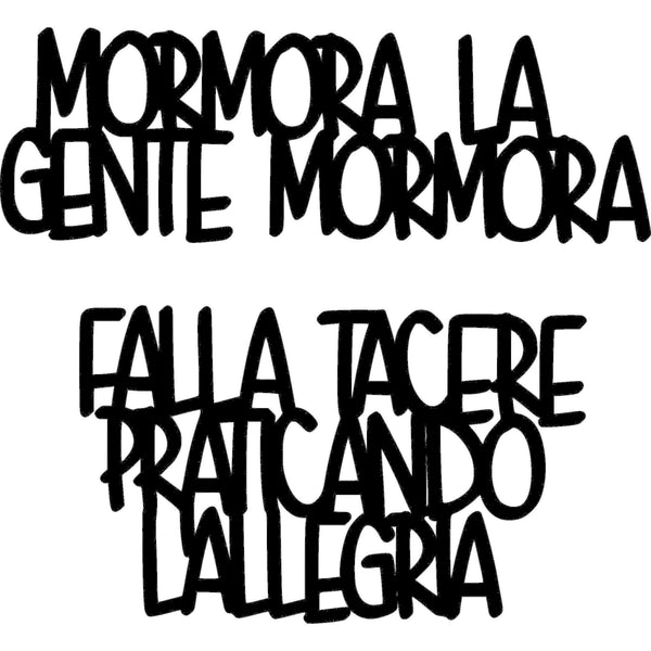 Scritta in legno da appendere Mormora la gente mormora - Decorazioni Casa