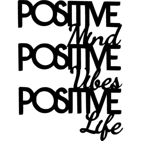 Black wooden wall decor with layered lettering: Positive Mind, Positive Vibes, Positive Life