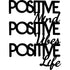 Black wooden wall decor with layered lettering: Positive Mind, Positive Vibes, Positive Life