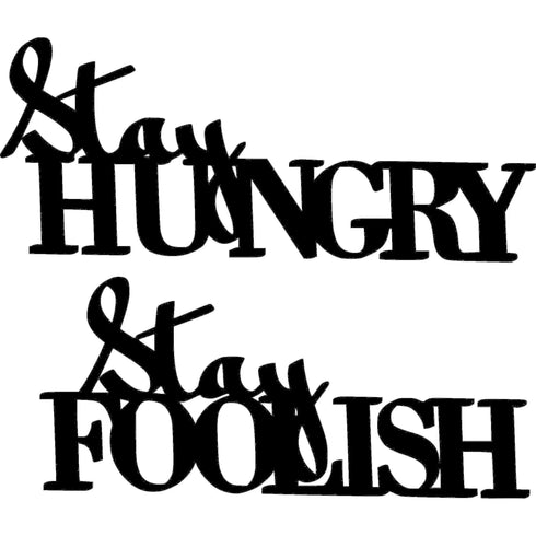 Black wooden wall decor sign with motivational phrases 'Stay Hungry' and 'Stay Foolish' for home decoration