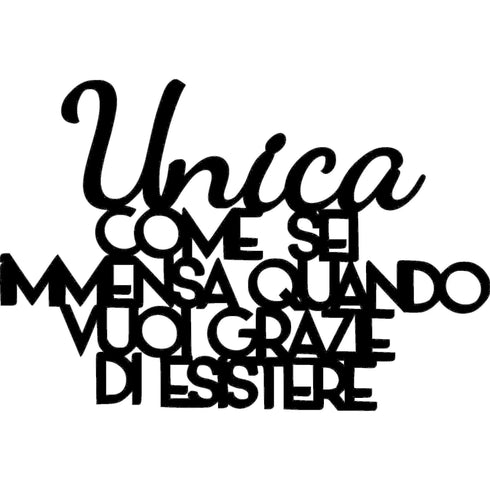 Black wooden wall decoration sign with Italian phrase Unica come sei for home decor