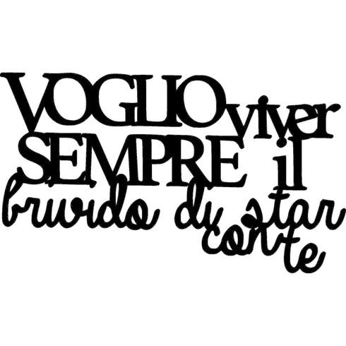 Scritta in legno da appendere Voglio viver sempre il brivido - Decorazioni Casa